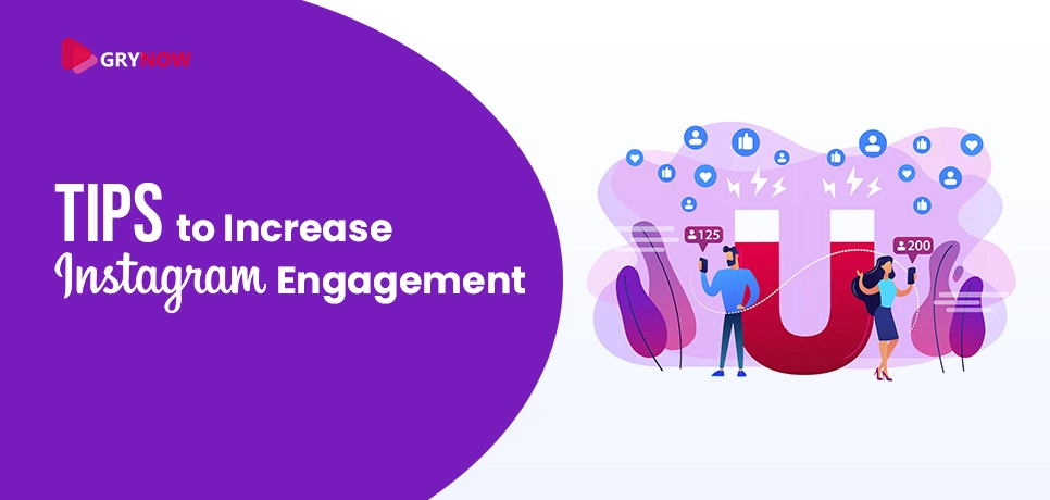 Tips to Increase Instagram Engagement